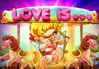 Love Is
