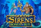 Gold Of Sirens Bonus Buy