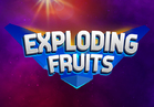 Exploding Fruits
