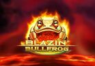Blazin’ Bullfrog