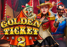 Golden Ticket 2