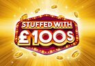 Stuffed with 100s