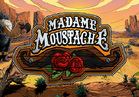 Madame Moustache