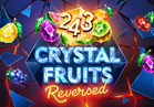 243 Crystal Fruits Reversed