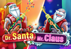 Dr. Santa & Mr. Claus