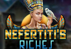 Nefertiti's Riches