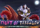 Fight of Terragon