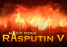 Magic Monk Rasputin V