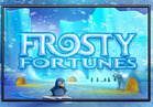 Frosty Fortunes