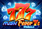 Rush Fever 7s Deluxe