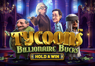 Tycoons: Billionaire Bucks