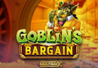 Goblin's Bargain MultiMax