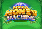 Mega Money Machine