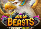 Age of Beasts Infinity Reels