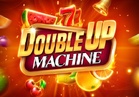 Double Up Machine