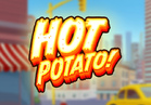 Hot Potato!
