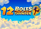 12 Bolts of Thunder