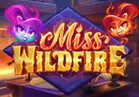 Miss Wildfire