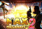 Max Megaways 2