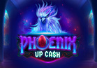 Phoenix Up Cash