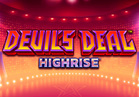 Devil's Deal HIGHRISE