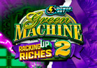 Green Machine Racking Up Riches 2
