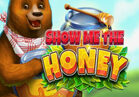 Show Me The Honey