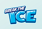 Break the Ice