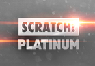SCRATCH! Platinum