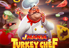 J Mania Turkey Chef