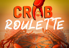 Crab Roulette