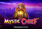 Mystic Chief