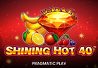 Shining Hot 40