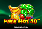 Fire Hot 40