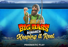 Big Bass Bonanza - Keeping it Reel