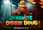 Dynamite Diggin Doug