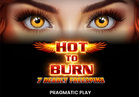 Hot to Burn – 7 Deadly Free Spins