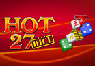 Hot 27 Dice