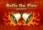 Bells on Fire Boost