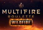 Multifire Roulette Wildfire™