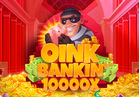 Oink Bankin'™