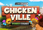 Chickenville POWER COMBO™