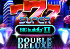 777 Super BIG BuildUp II Double Deluxe