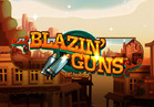 Blazin' Guns™