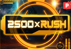 2500 x Rush