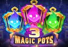 3 Magic Pots