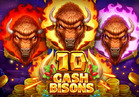 10 Cash Bisons