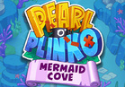 Pearl o' Plinko - Mermaid Cove
