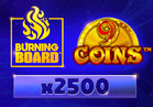 9 Coins™ Burning Board™