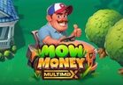 Mow Money MultiMax